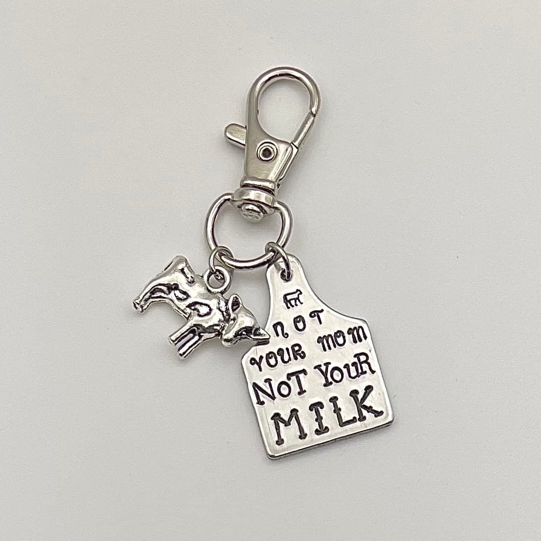 Not Your Mom, Not Your Milk — Hand-Stamped Aluminum